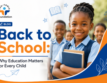 Back to School: Why Education Matters for Every Child